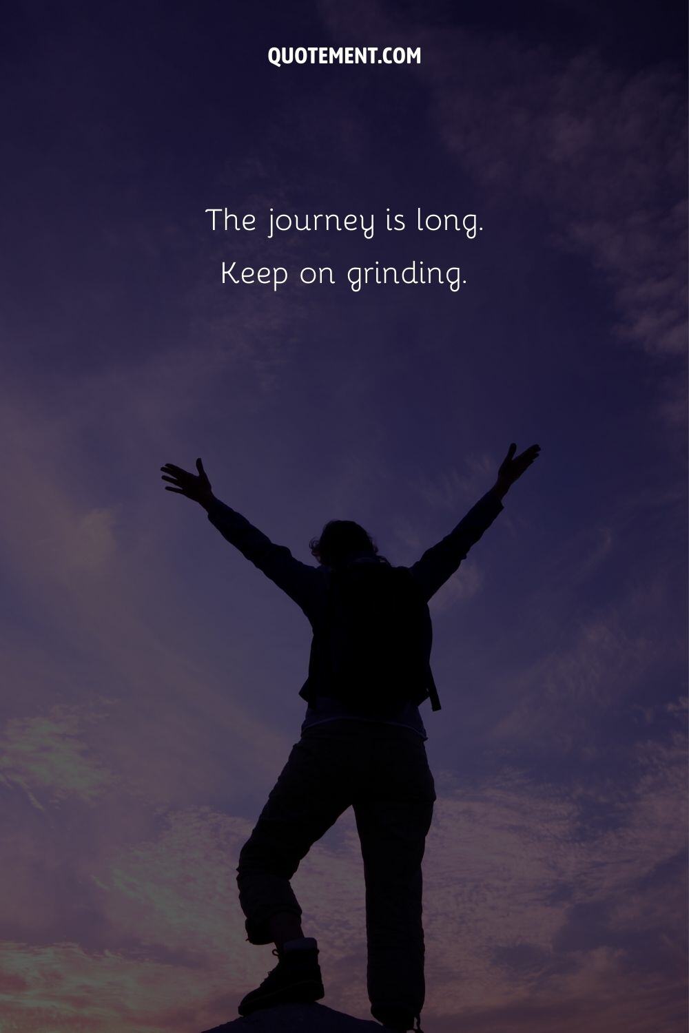 The journey is long. Keep on grinding. 