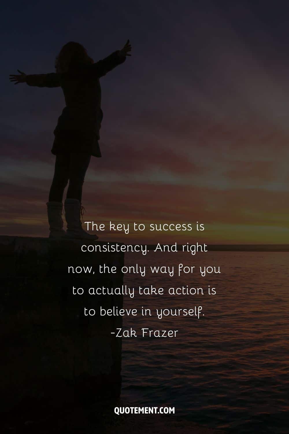 The key to success is consistency