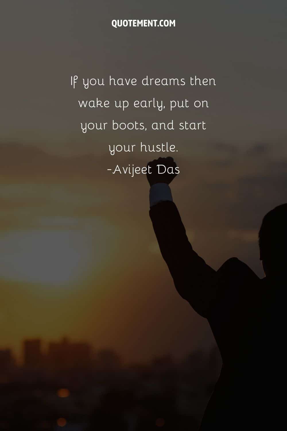 a man with raised hand image representing hustle focus quote