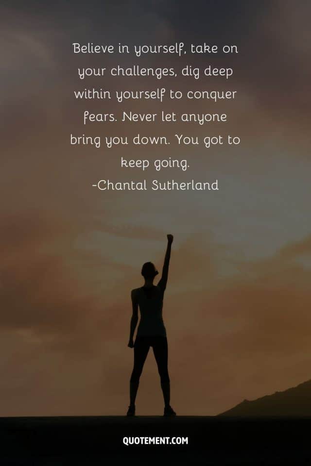 160 Believe In Yourself Quotes To Bask In Your Confidence