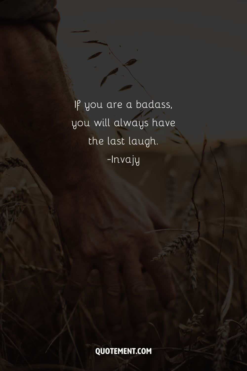 hand in field image representing short you are a badass quote (2)