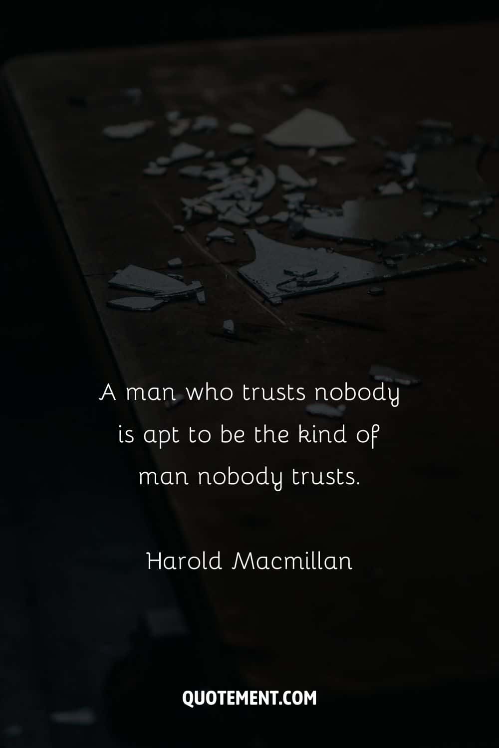 image of a broken glass representing top broken trust quote