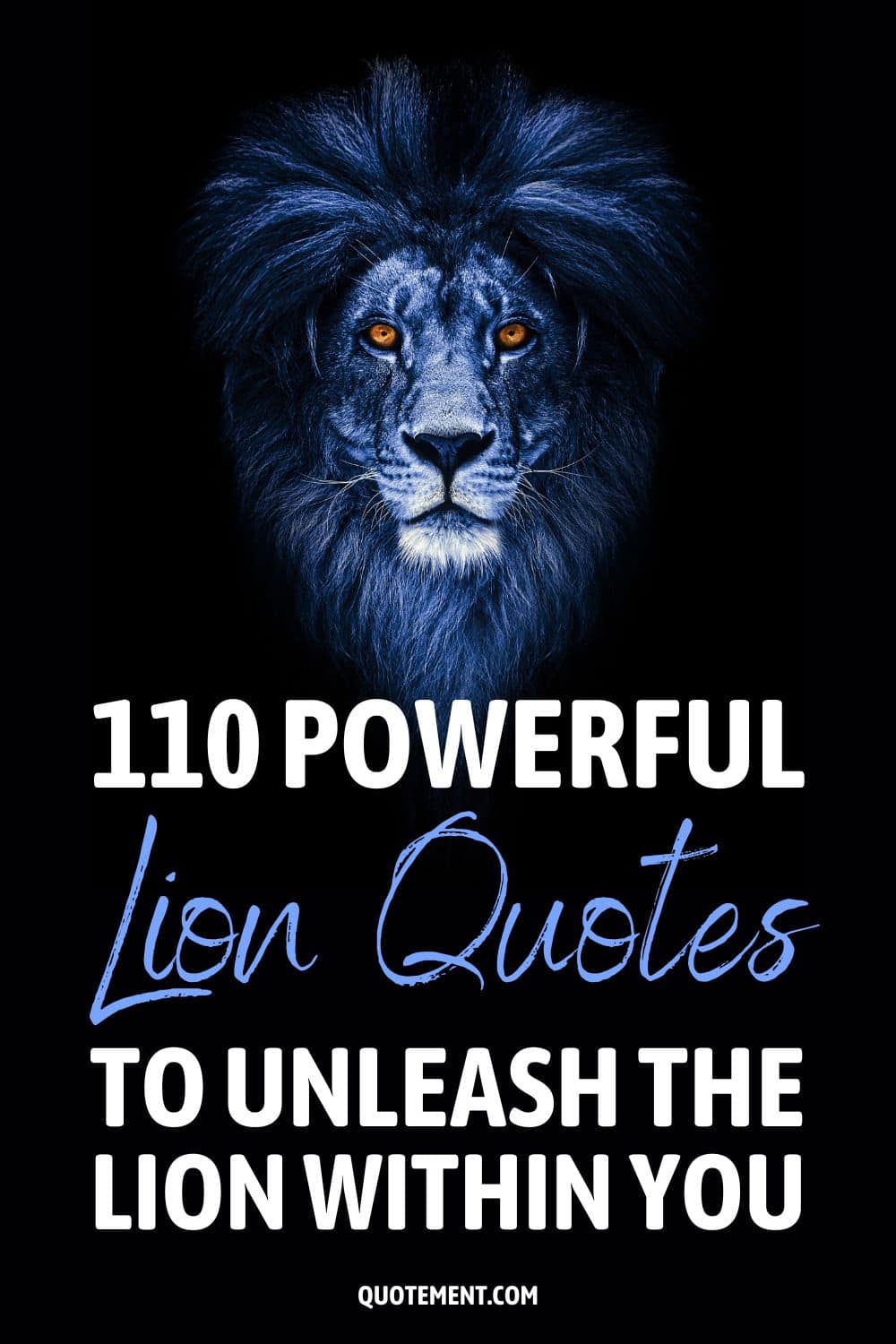 110 Powerful Lion Quotes To Unleash The Lion Within You