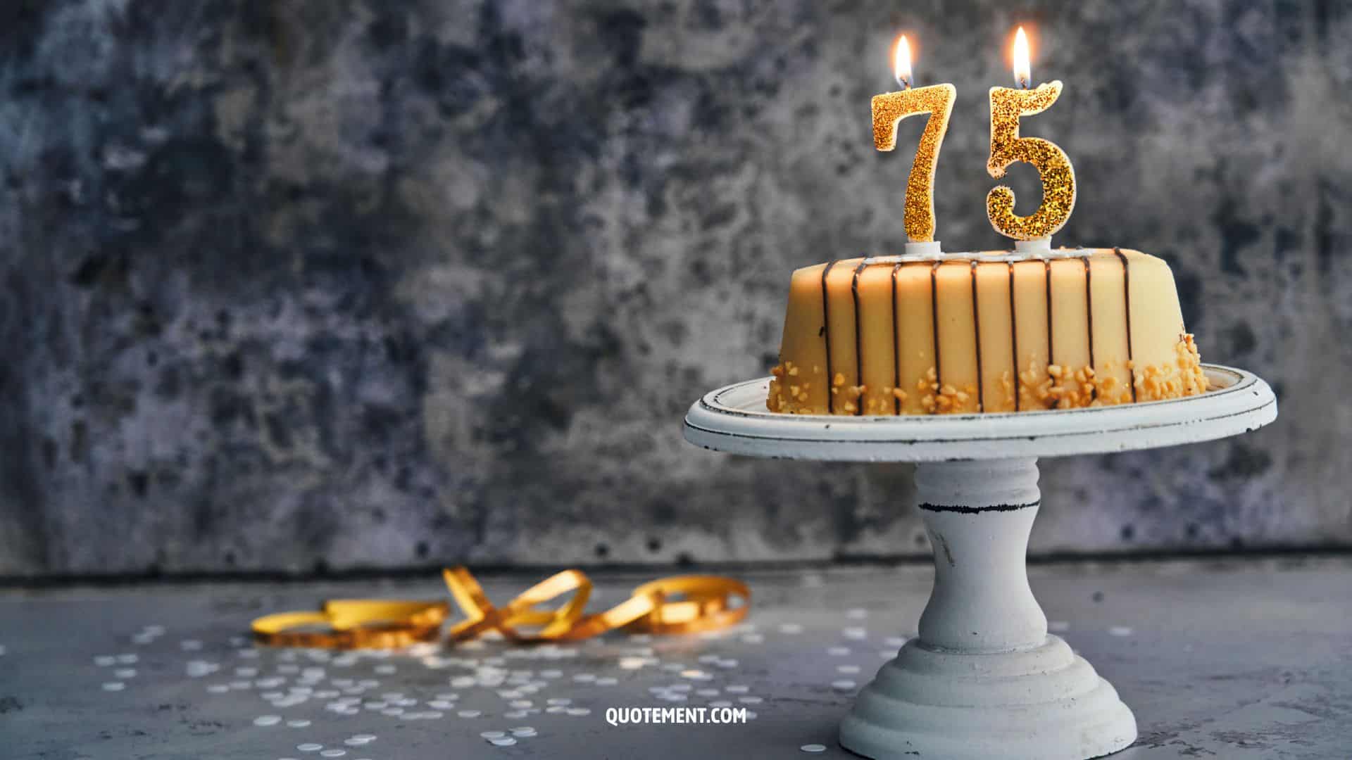 congratulations on your 75th birthday