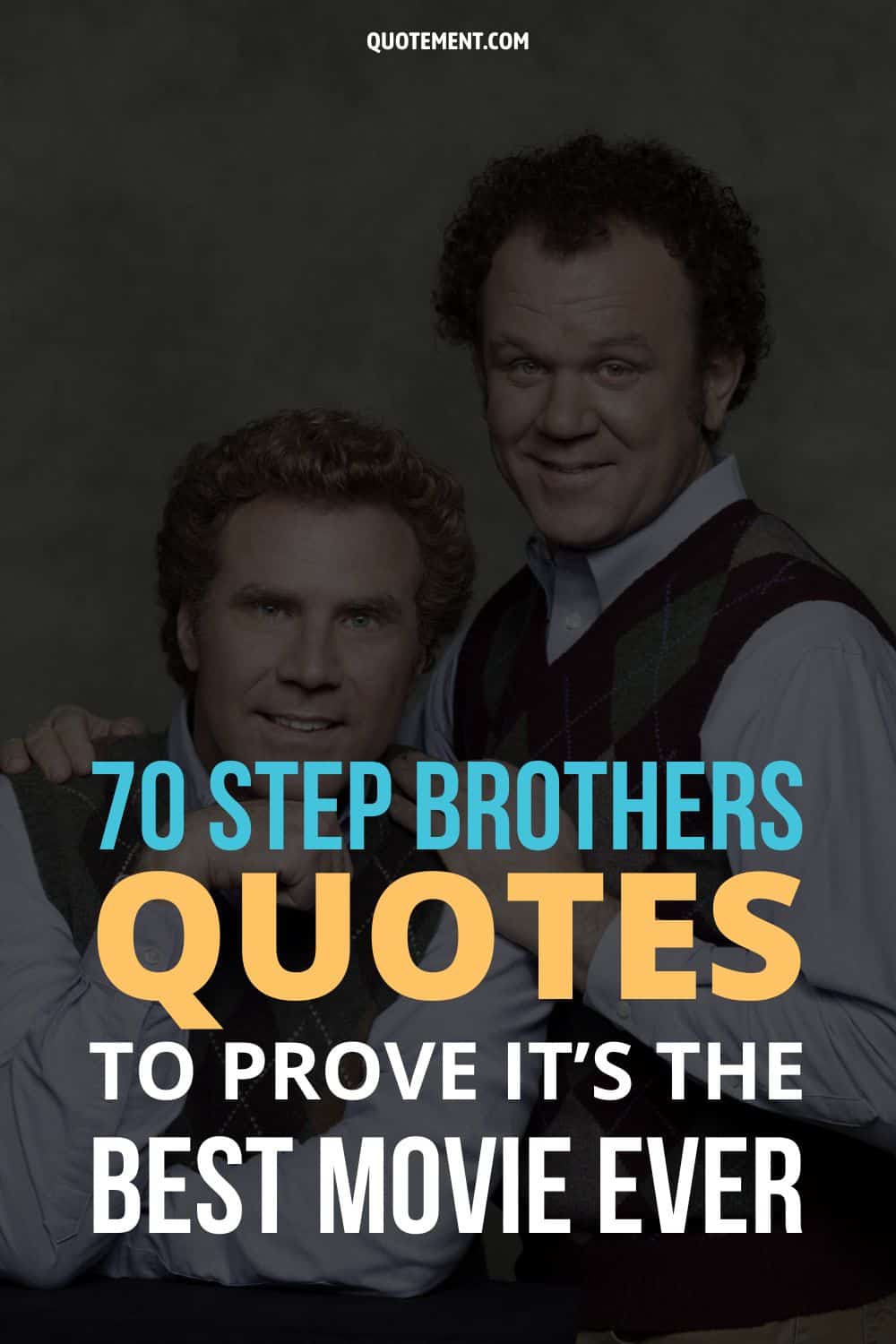 70 citas de Step Brothers que demuestran que es la mejor película de la historia