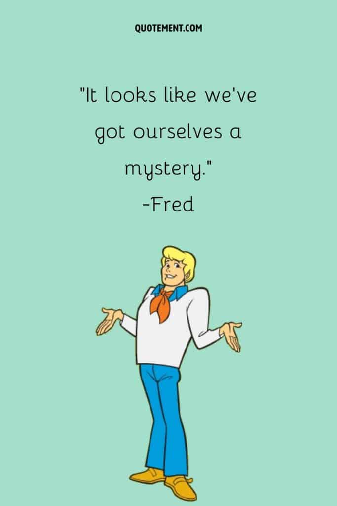 70 Greatest ScoobyDoo Quotes That Bring On The Nostalgia
