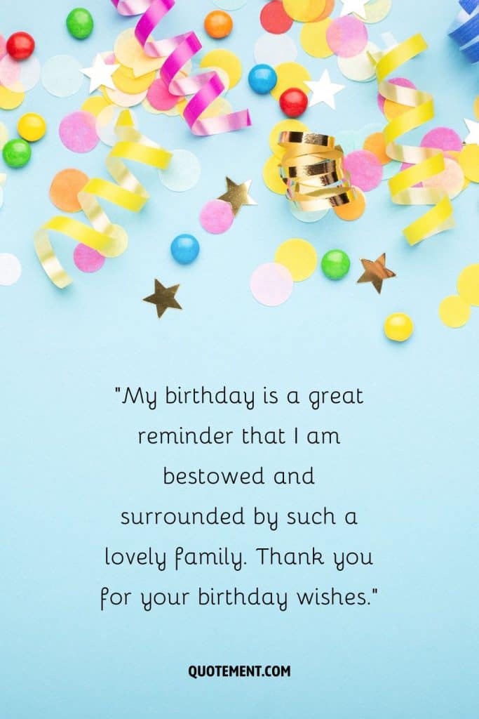 140 Special Ways To Say Thank You For Birthday Wishes