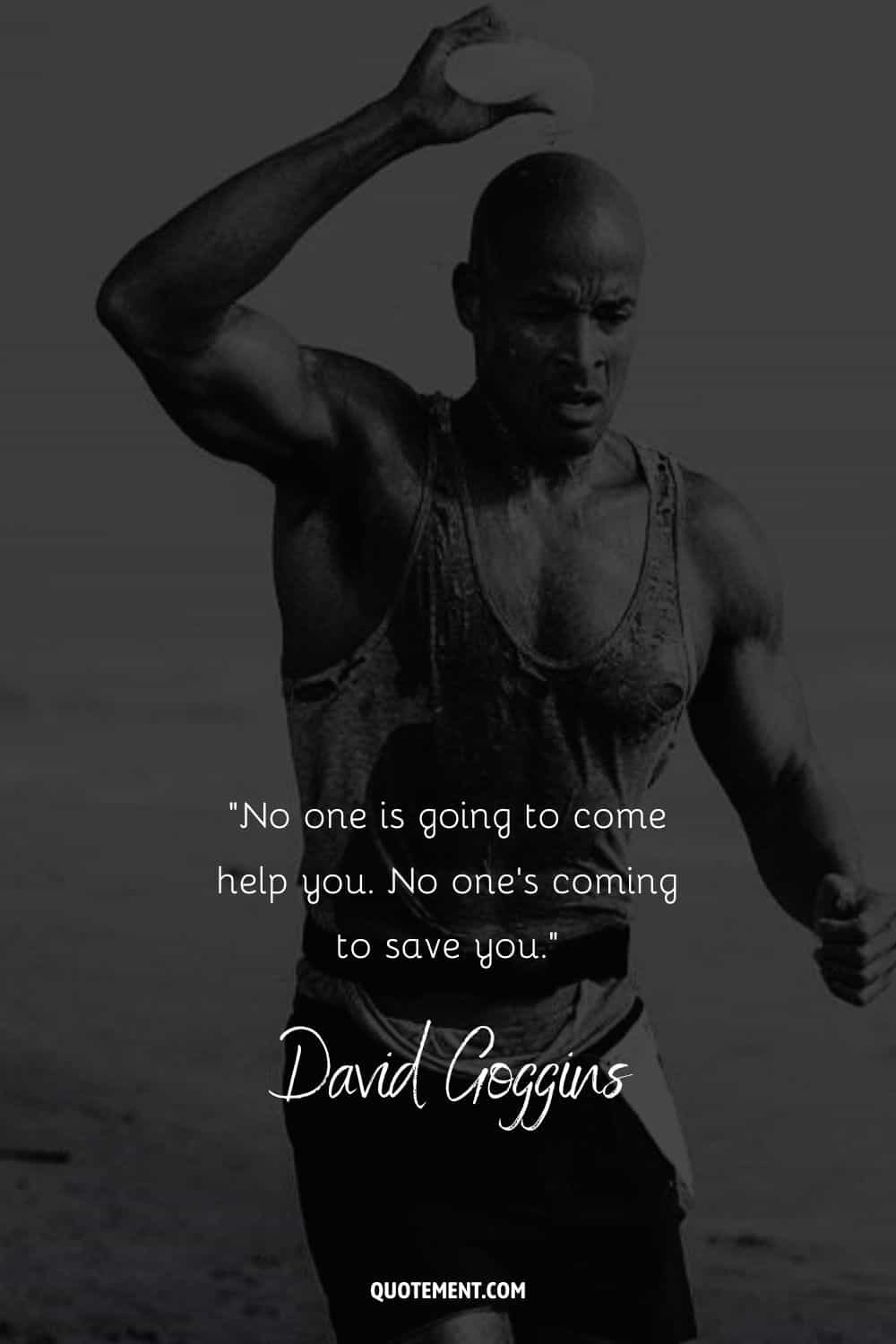 Photo of David Goggins representing a deep quote by him