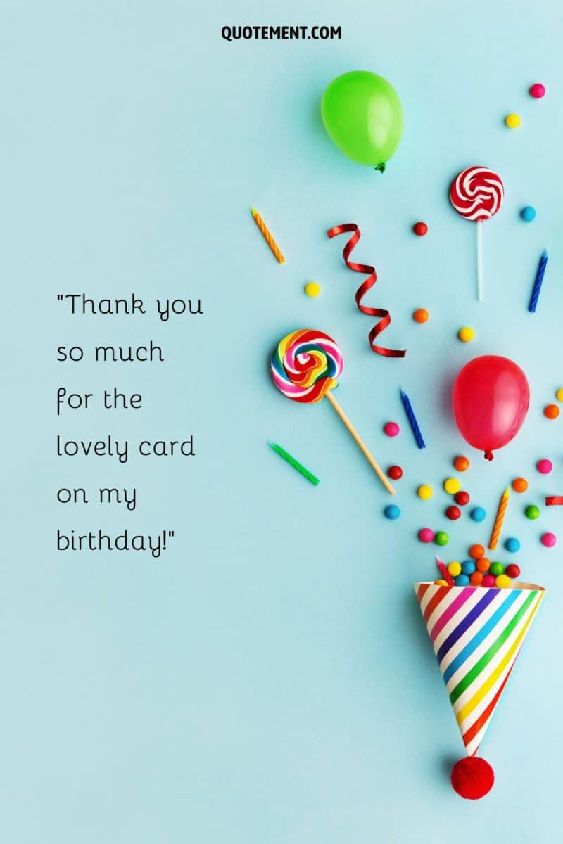 140 Special Ways To Say Thank You For Birthday Wishes