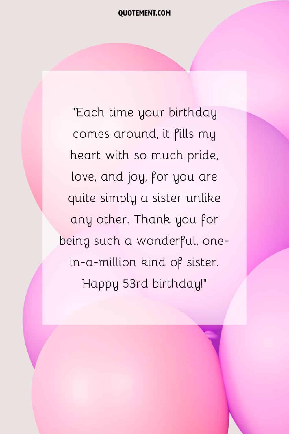 Touching message for a sister's 53rd birthday and pink and purple balloons in the background