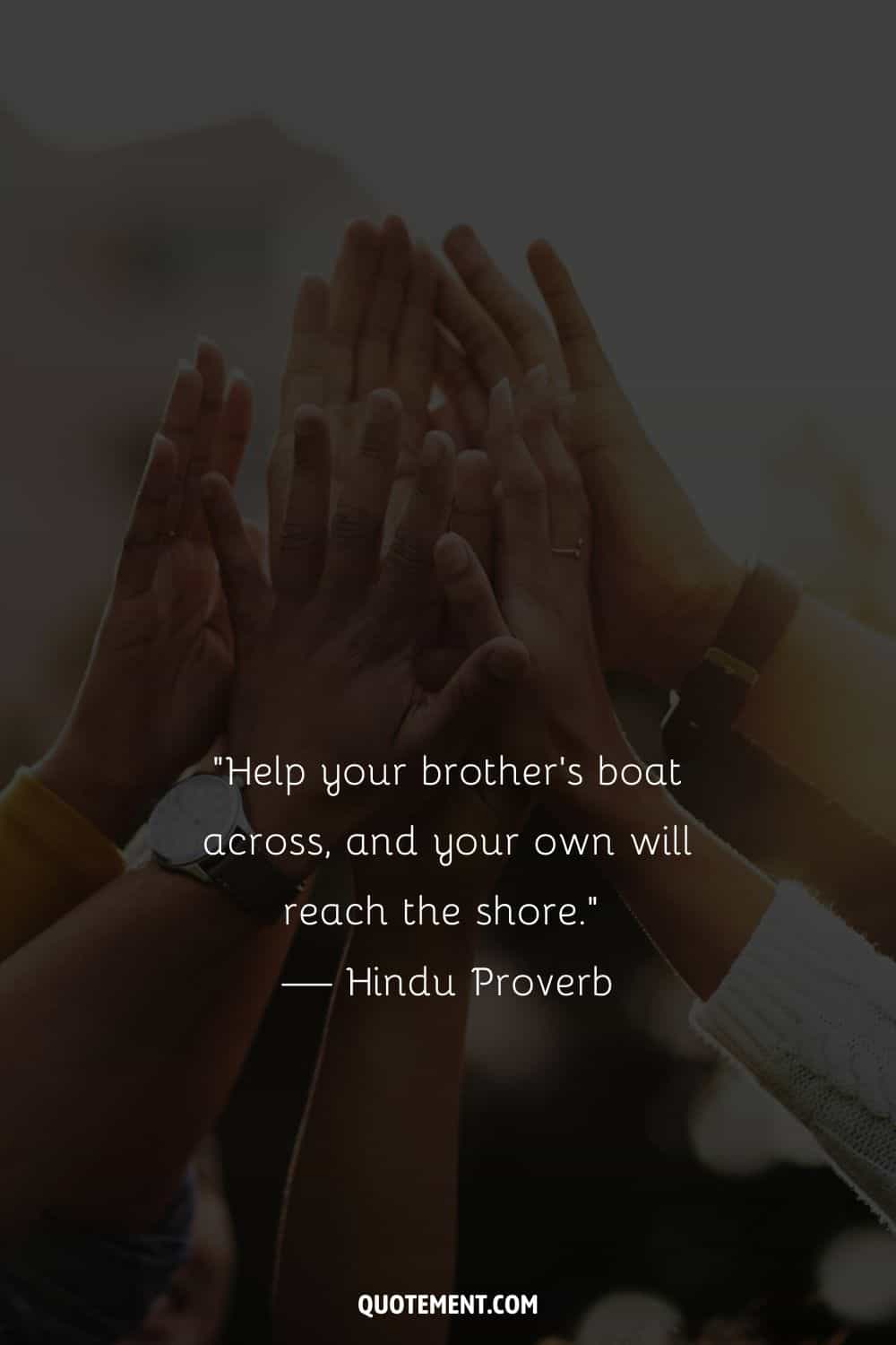 hands united image representing short quotation on brotherhood
