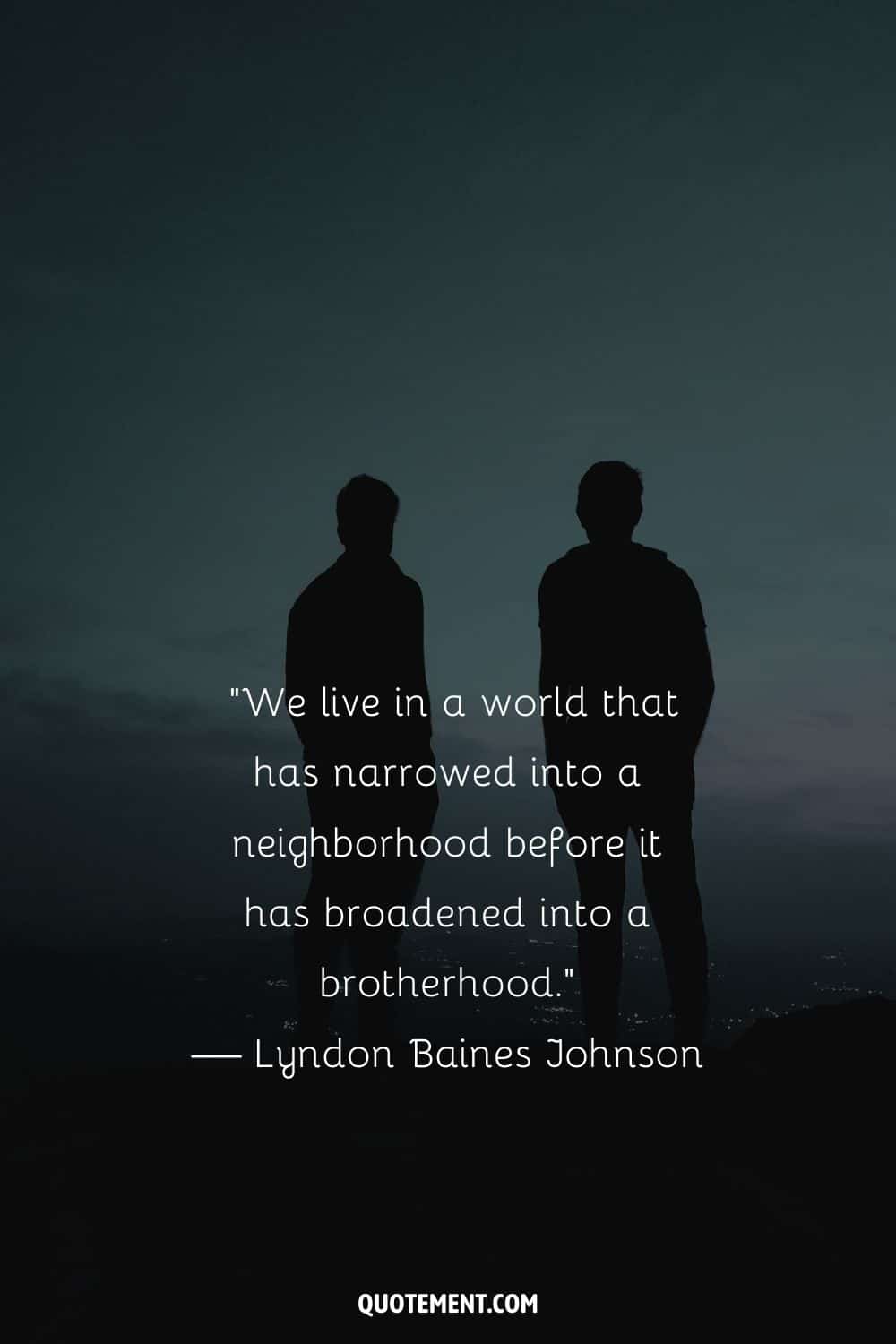 image ow two guys at night representing life quote on brotherhood