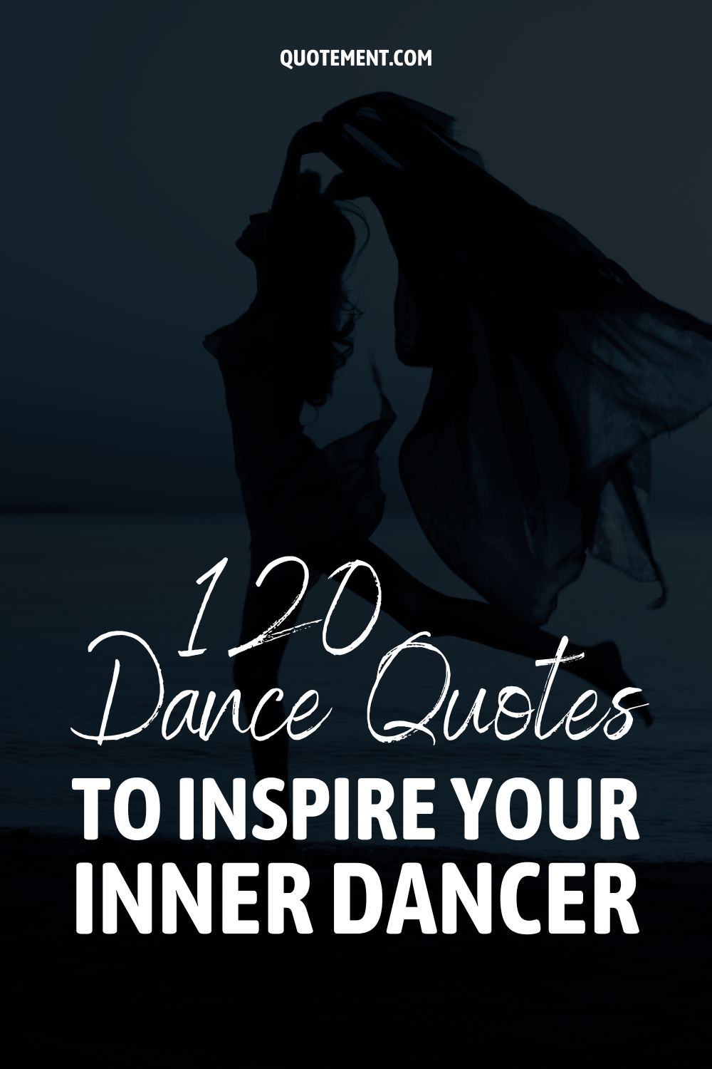 120 Dance Quotes To Inspire Your Inner Dancer
