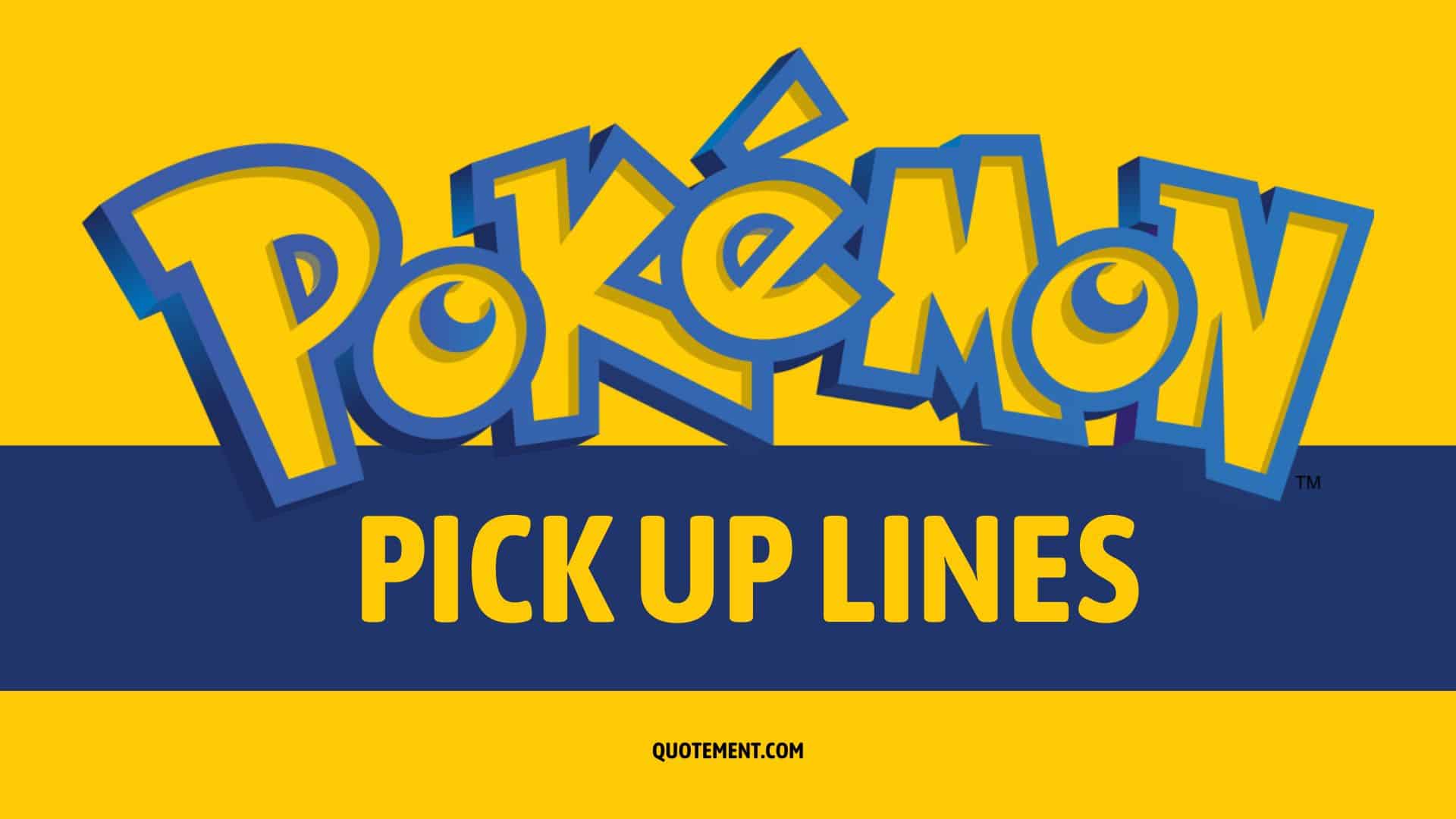 pokemon pick up lines