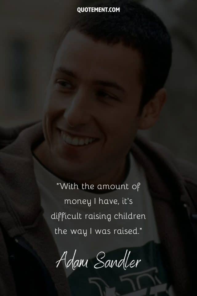 120-adam-sandler-quotes-to-show-why-we-love-him-so-much