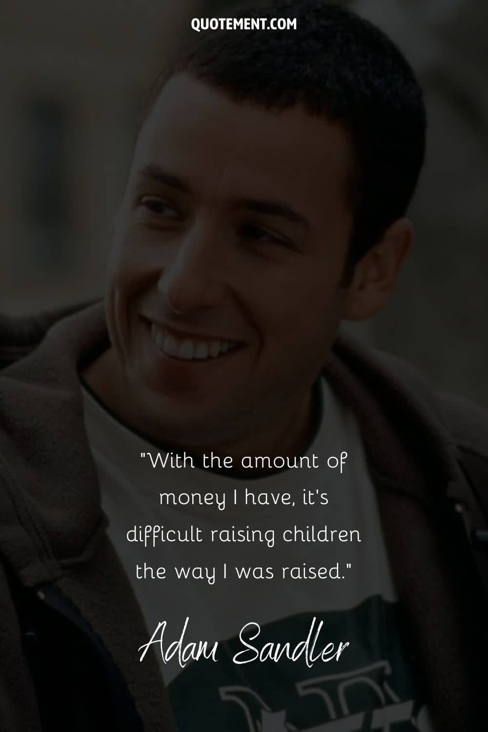 Adam Sandler quote on a background with his image