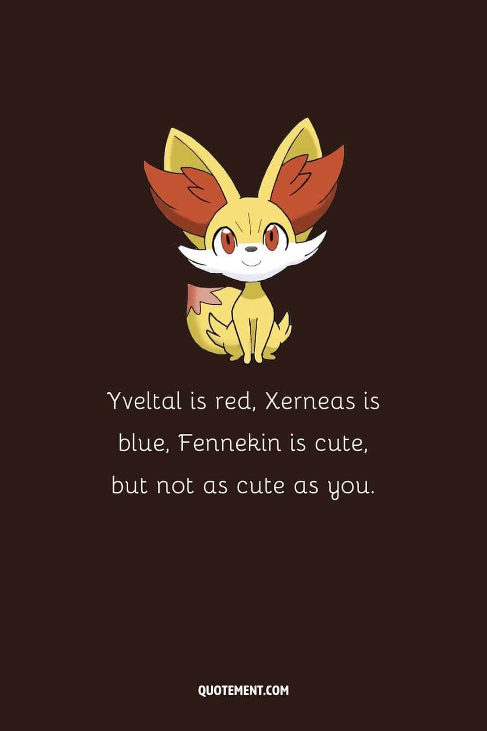 Cute Pokemon pick up line and the image of Fennekin