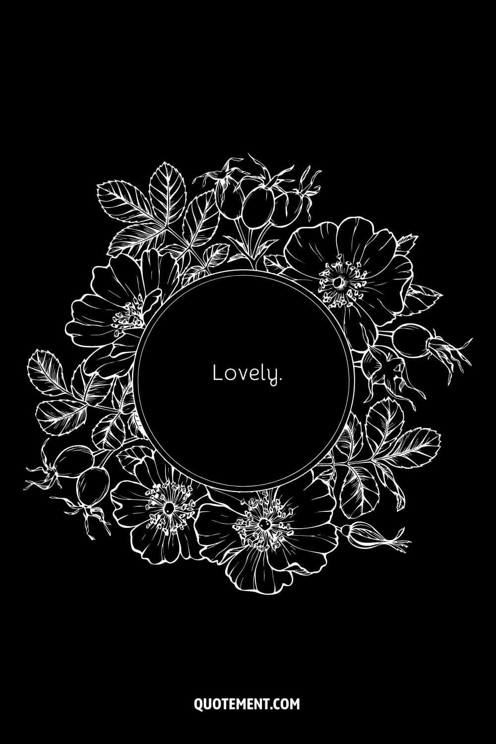 Cute one-word caption perfect for Insta in a circle decorated with flowers