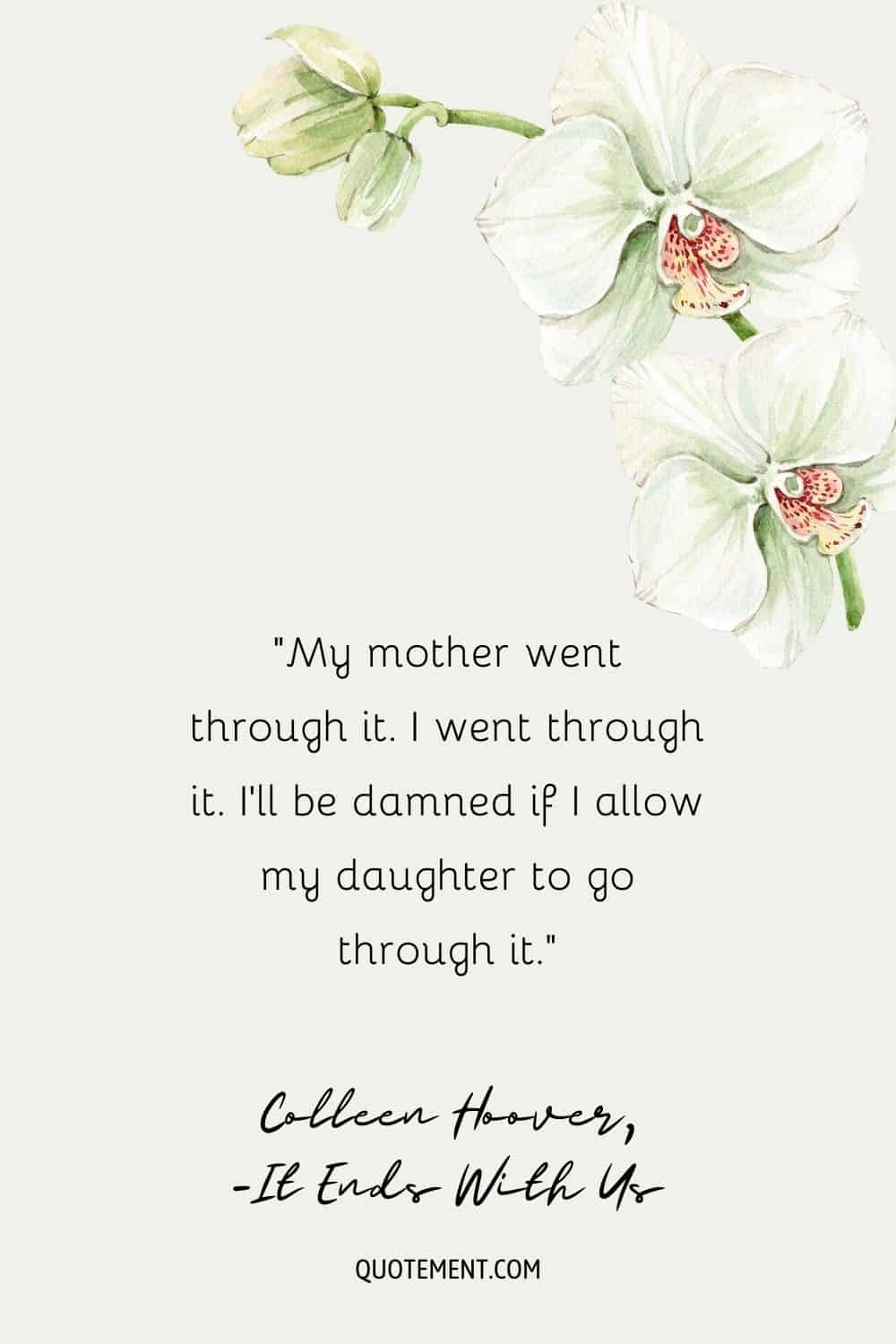 Flowers-illustrated background with a quote from It ends with us
