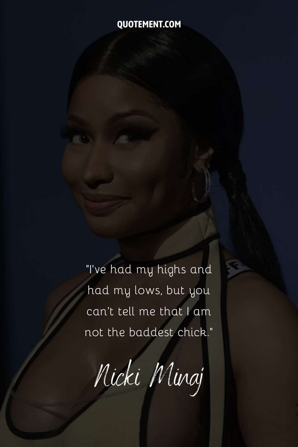 Funny quote by Nicki Minaj and her portrait in the background
