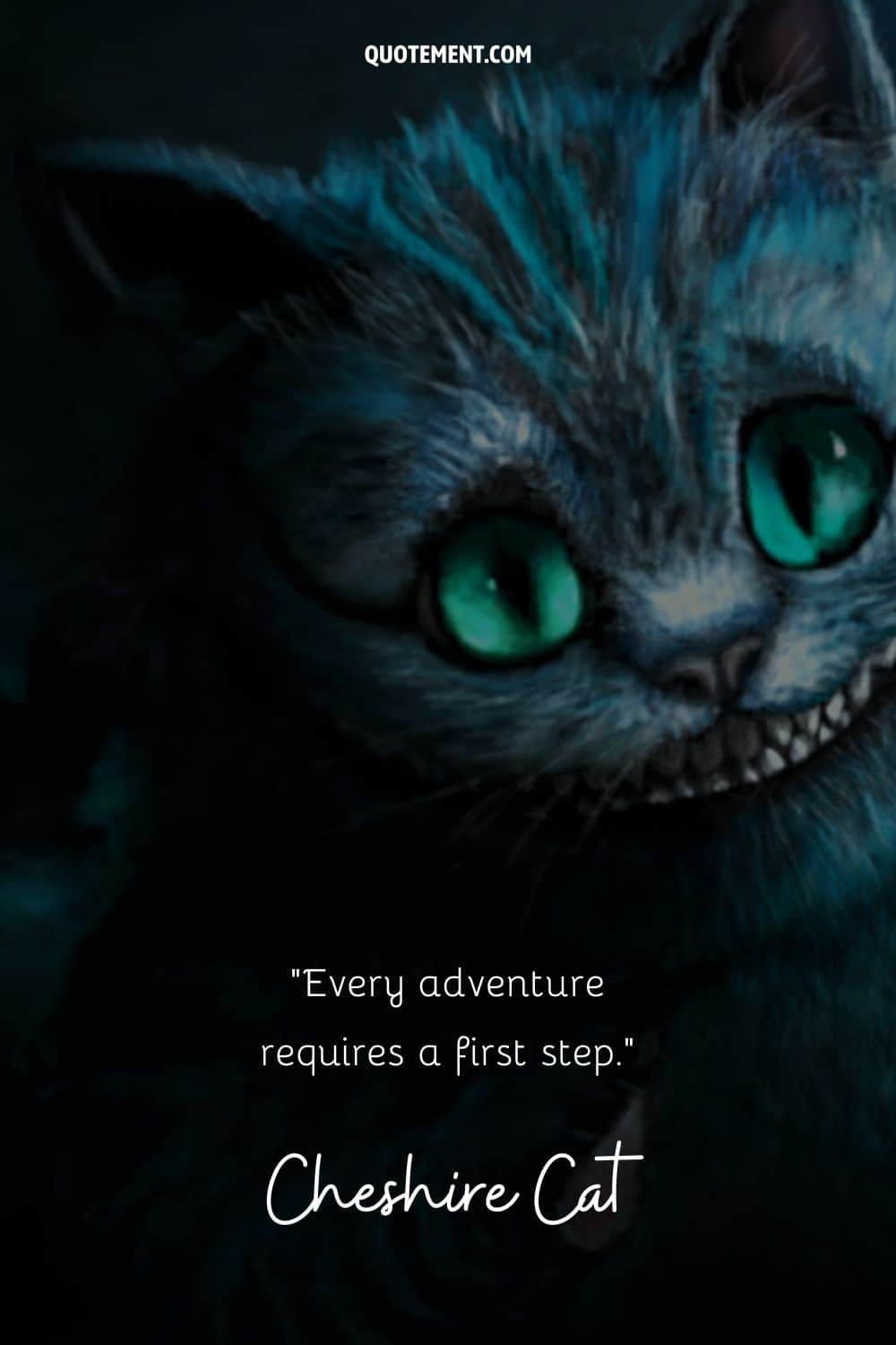 Inspirational and motivational quote by the Cheshire Cat, and its image in the background