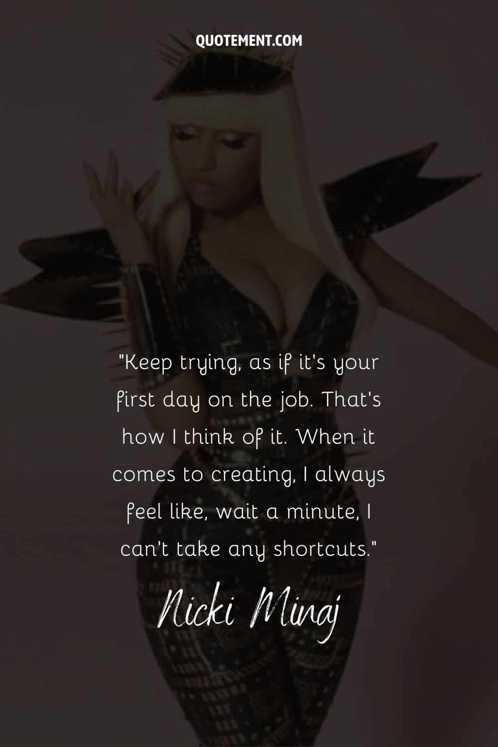 Inspiring quote by Nicki and her photo in the background, too