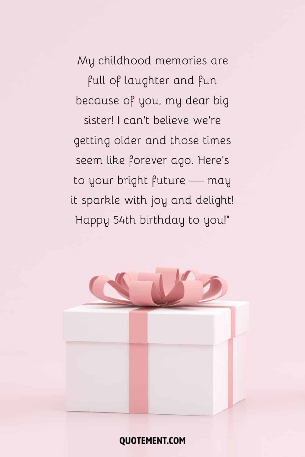 Message for a sister's 54th birthday and a gift with pink ribbon

