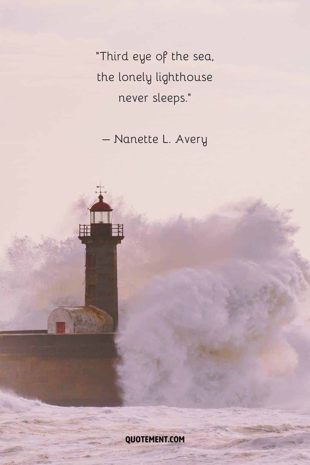 Most powerful lighthouse quote and a wave hitting a lighthouse