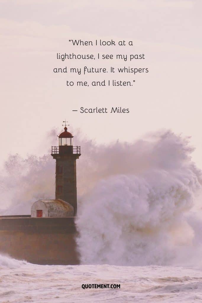 150 Powerful Lighthouse Quotes To Broaden Your Horizons