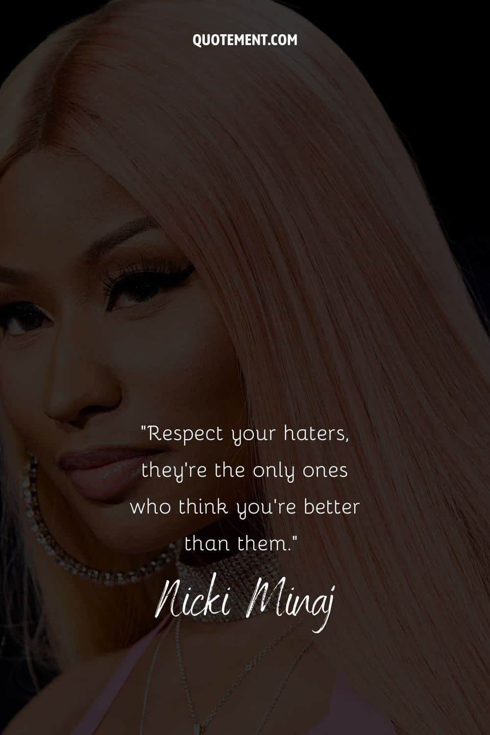 Sassy quote by Nicki Minaj and her photo in the background