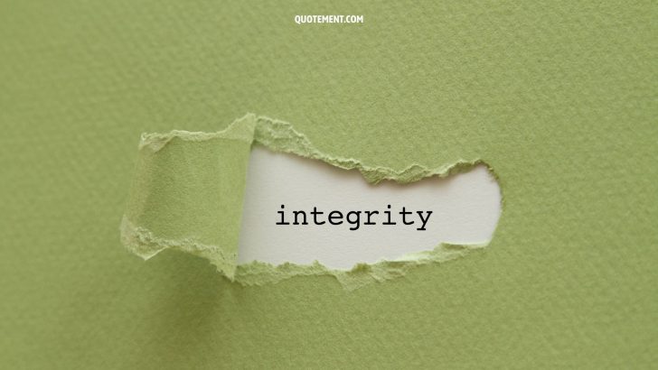 The Ultimate Compilation Of 120 Best Integrity Quotes