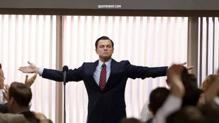 Ultimate Collection Of 80 Wolf Of The Wall Street Quotes 
