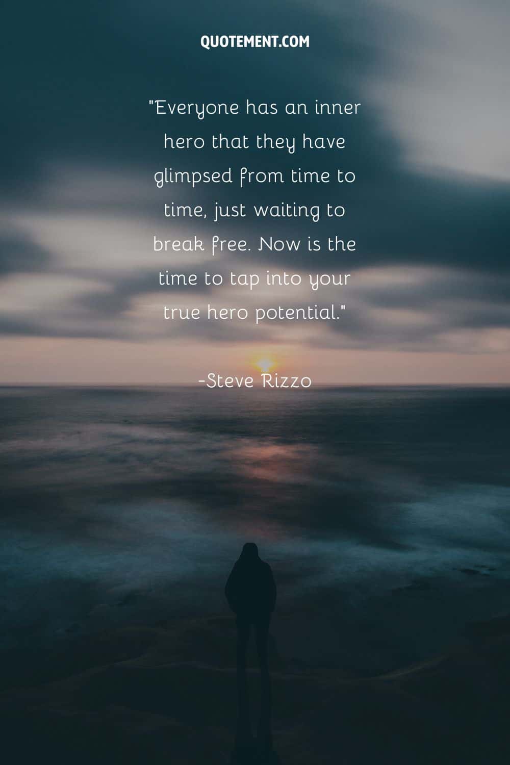 a man observing the sunset at the beach representing quote about an inner hero