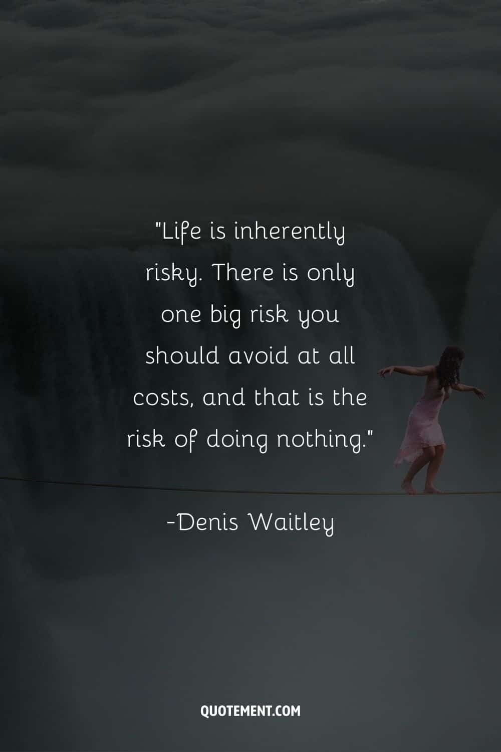 a woman walking on a rope on waterfall representing a life risk quote
