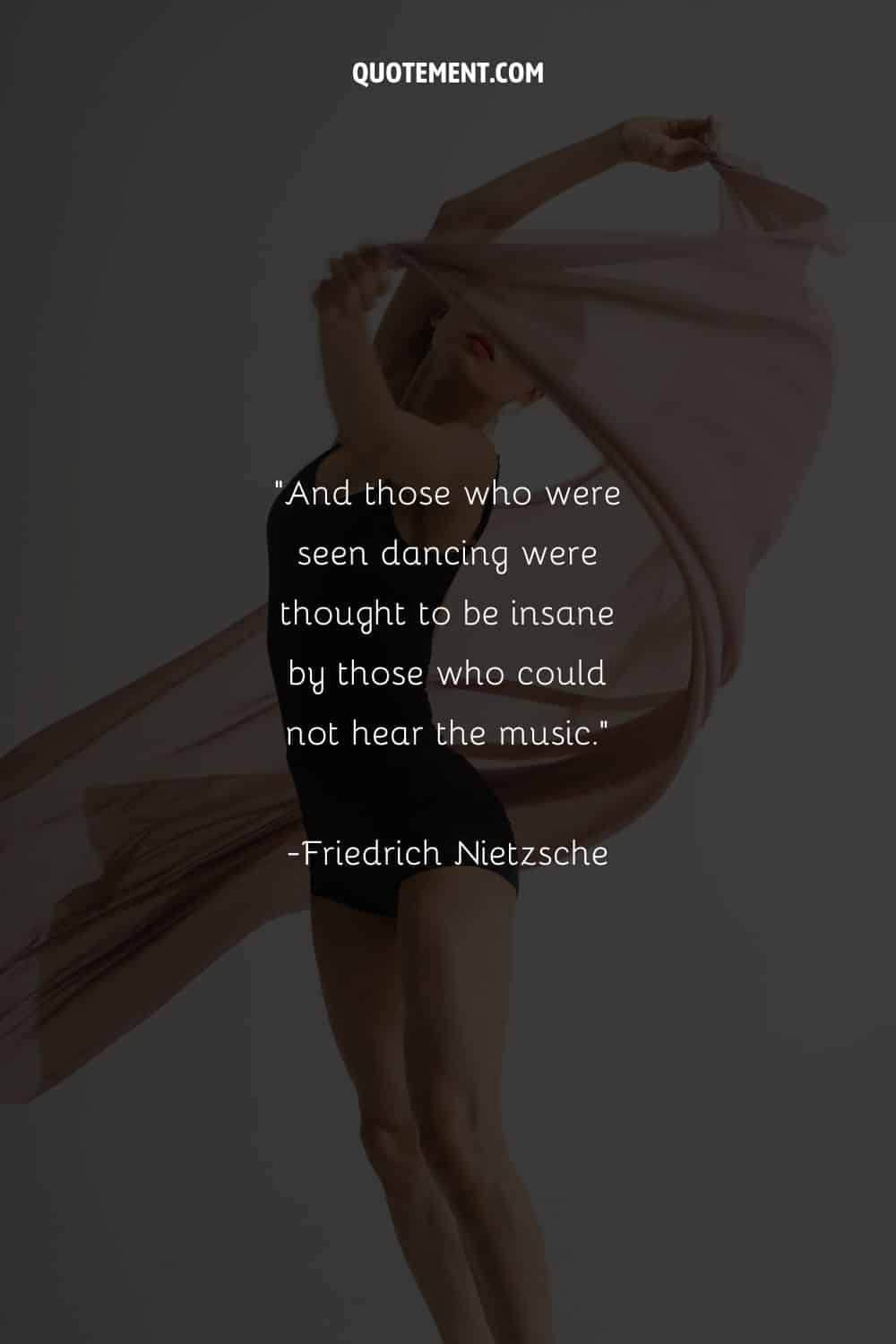 beautiful ballet dancer representing dance quote