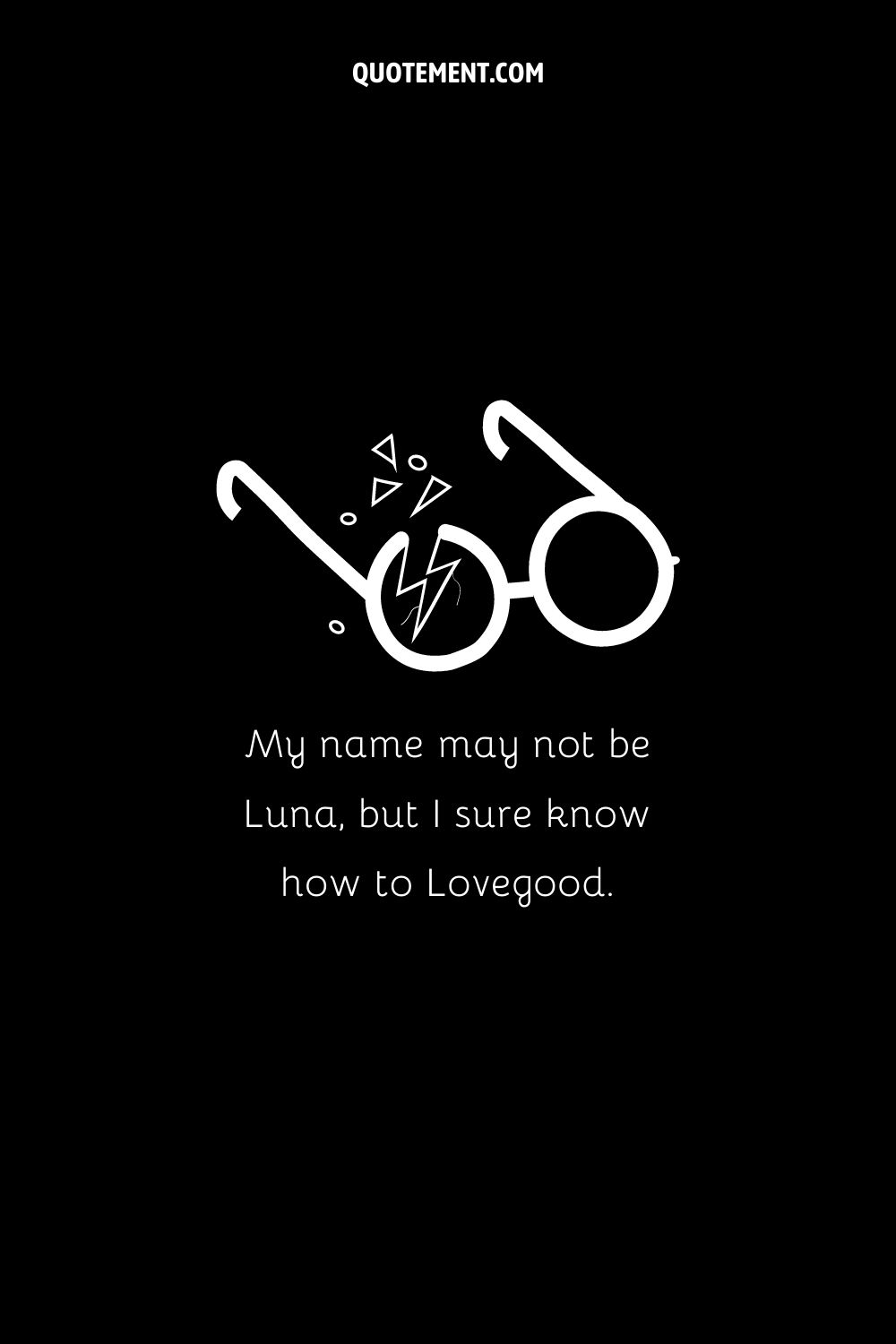 broken glasses illustration representing a savage pick up line inspired by Luna Lovegood
