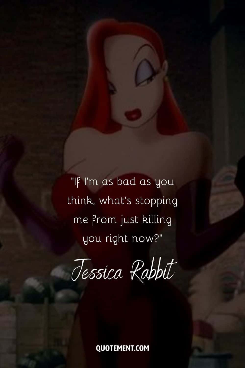 illustration of Jessica Rabbit with her famous quote
