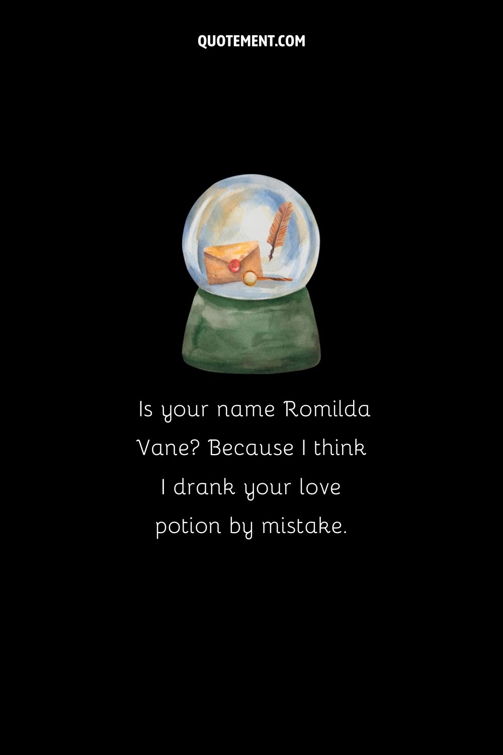 magic crystal ball representing Romilda Vane pick up line
