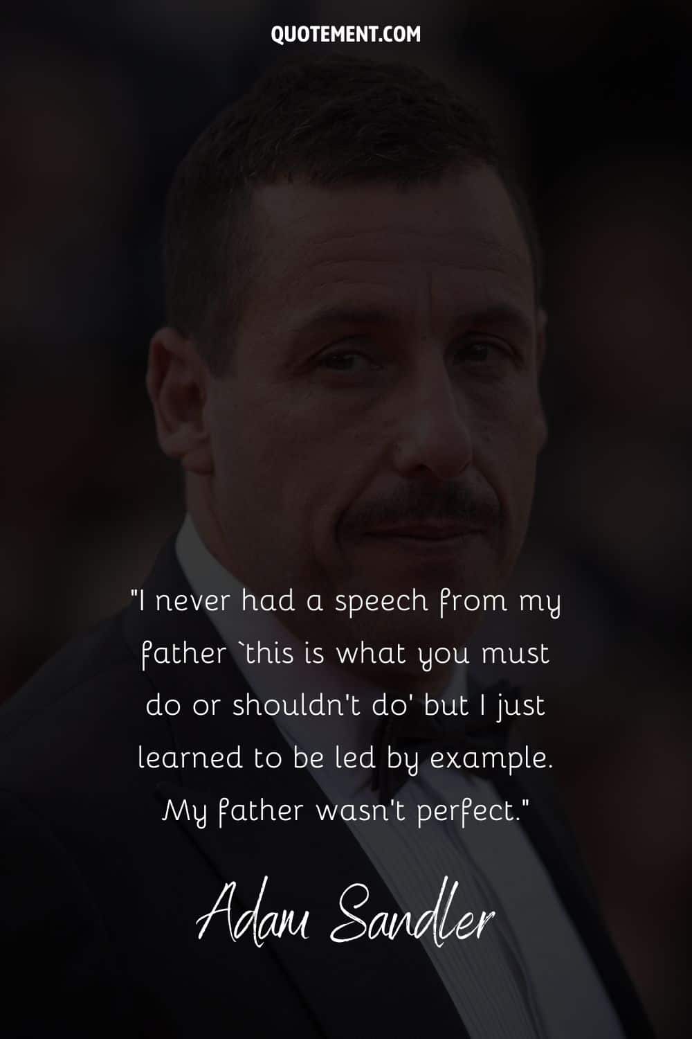quote by Adam Sandler on spoiling kids