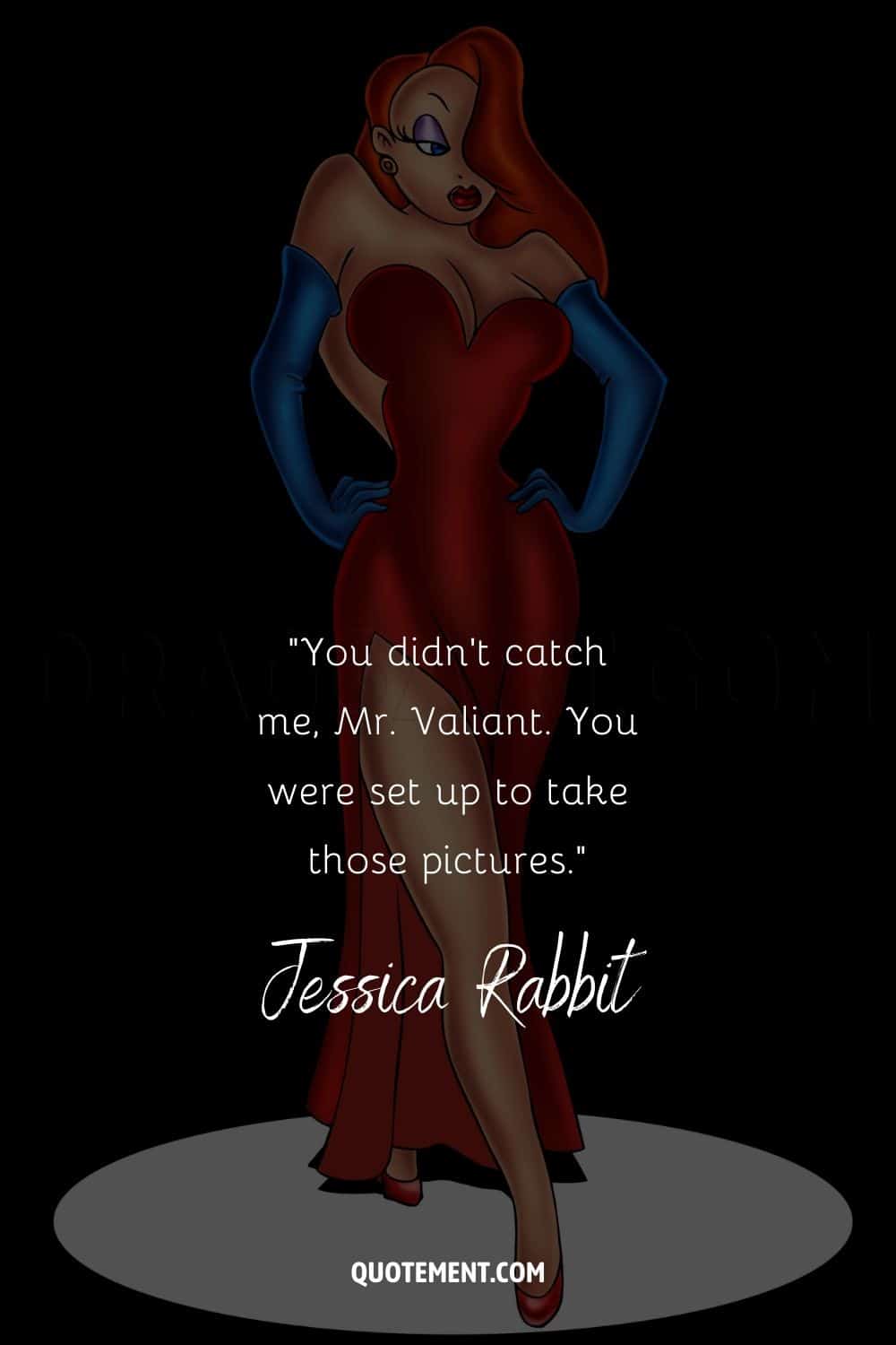quote by Jessica Rabbit represented by Jessica Rabbit illustration
