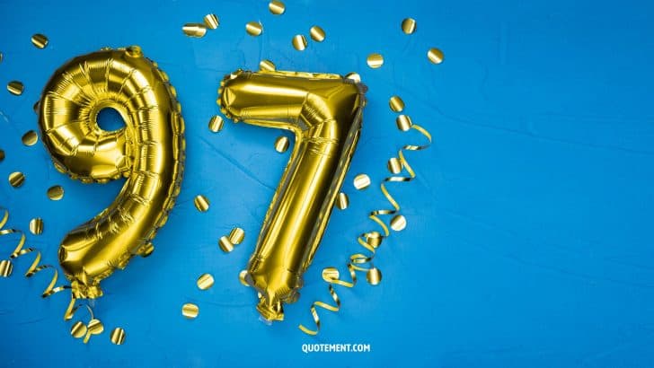 110 Formas De Decir Feliz 97 Cumpleaños Y Alegrarles El Día