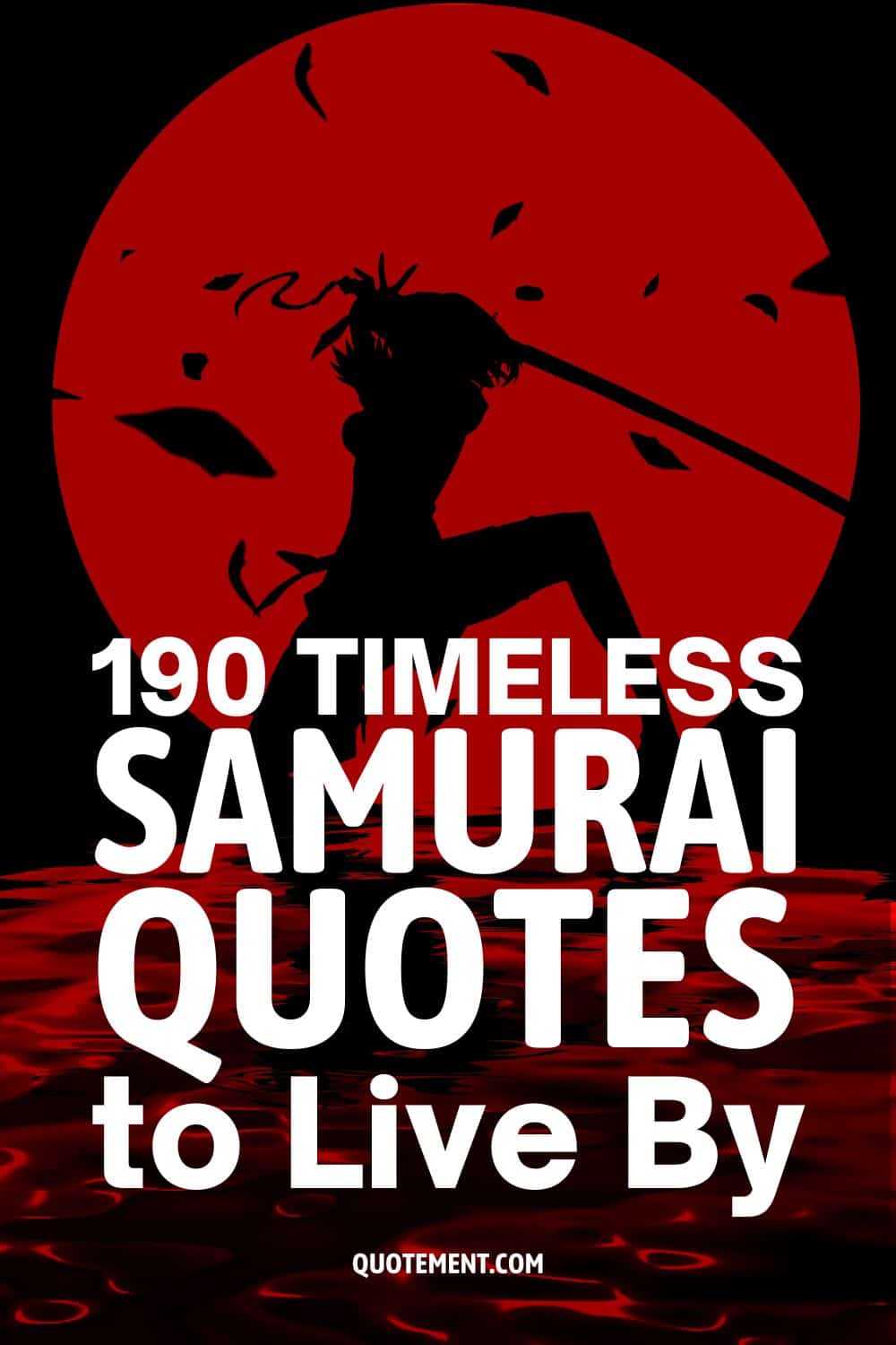 190 Timeless Samurai Quotes to Live By