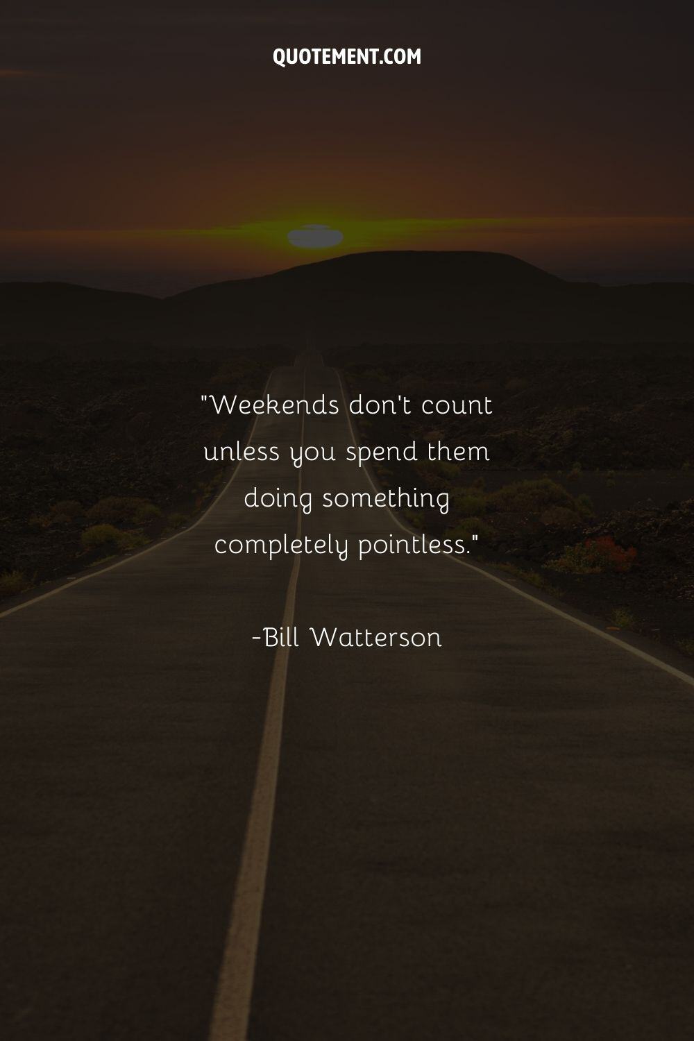 Beautiful image of a sunset representing a quote about weekends
