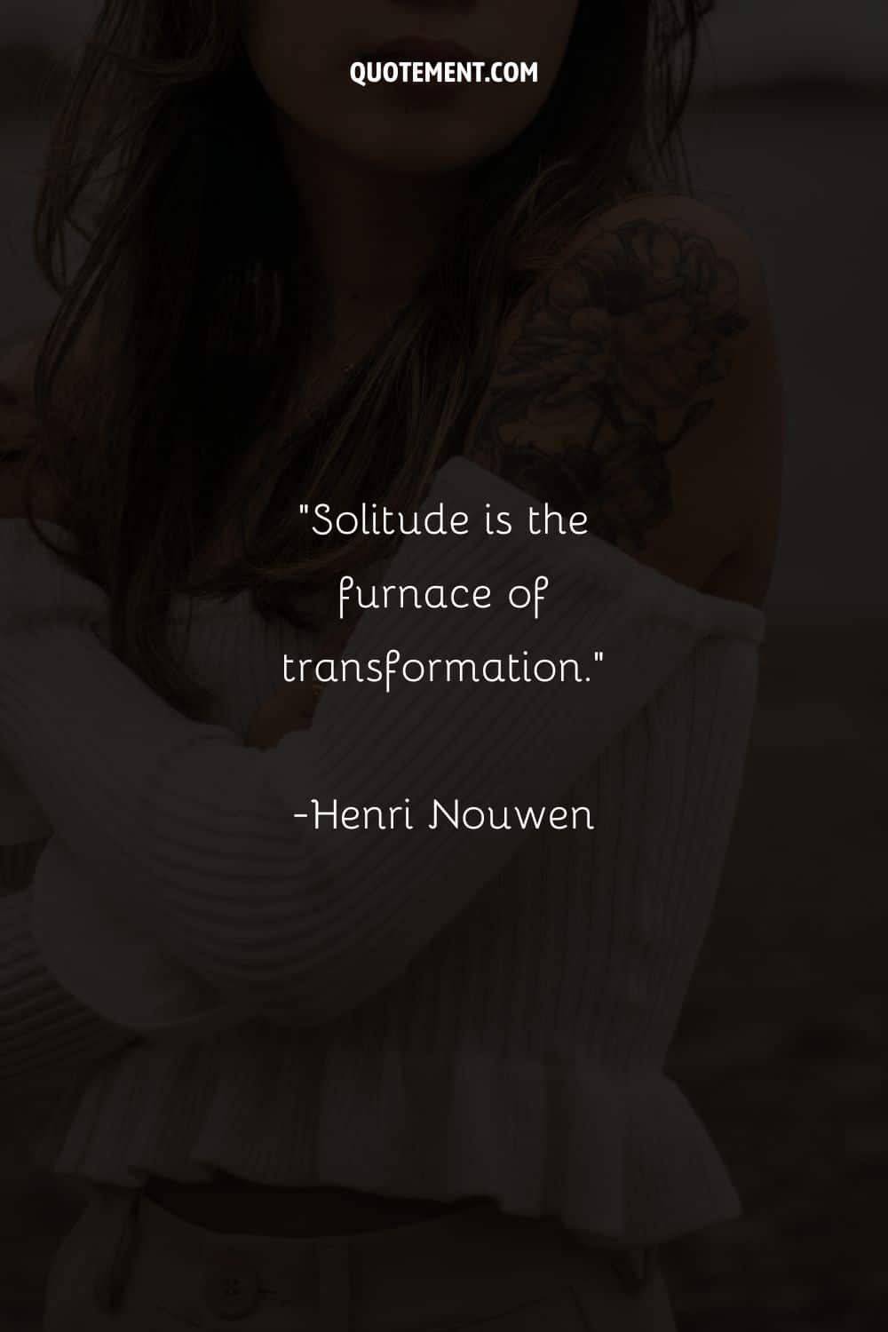 Image of a woman with flowing hair, dressed in white representing solitude quote