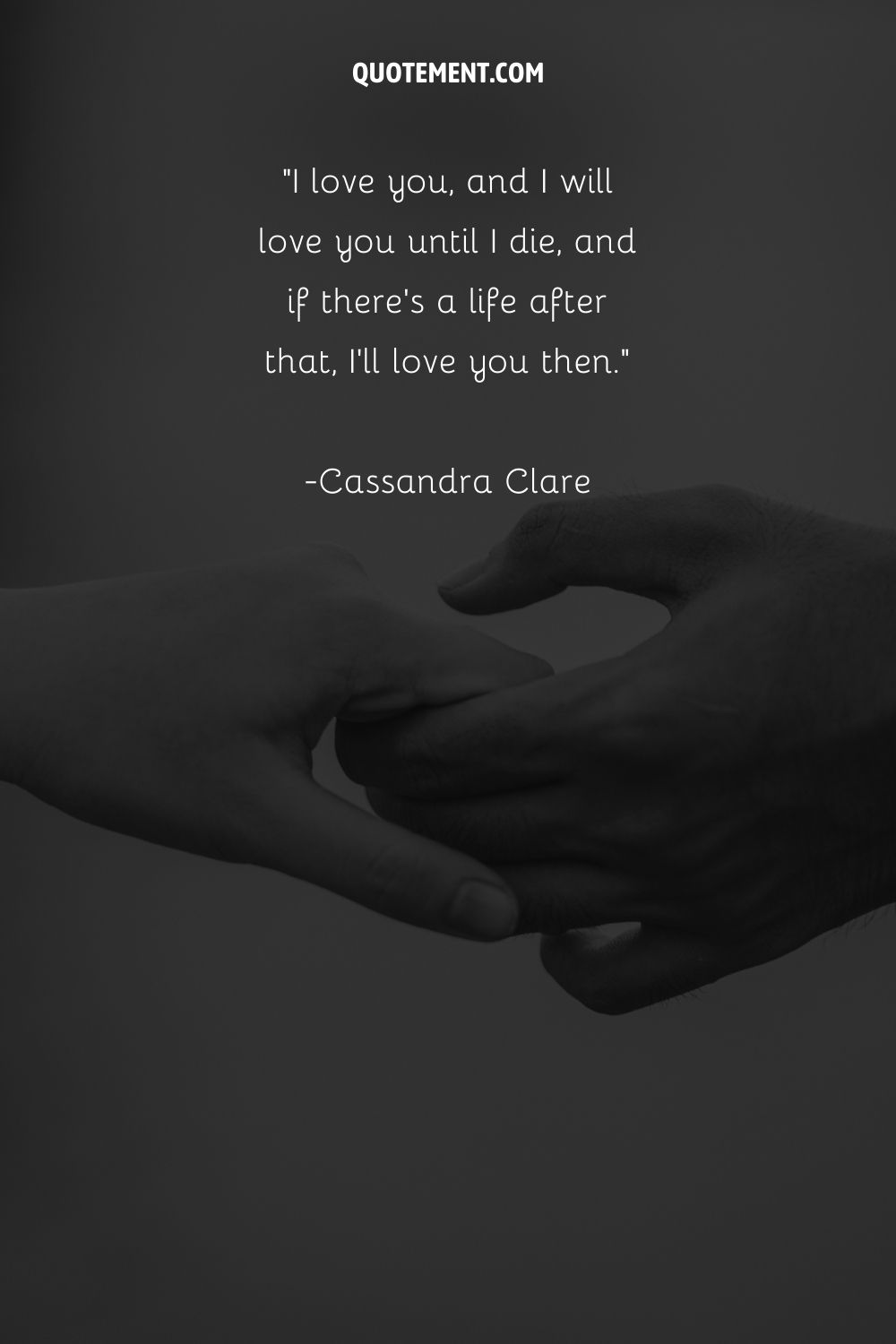 Image of gently clasped hands representing a romantic love quote
