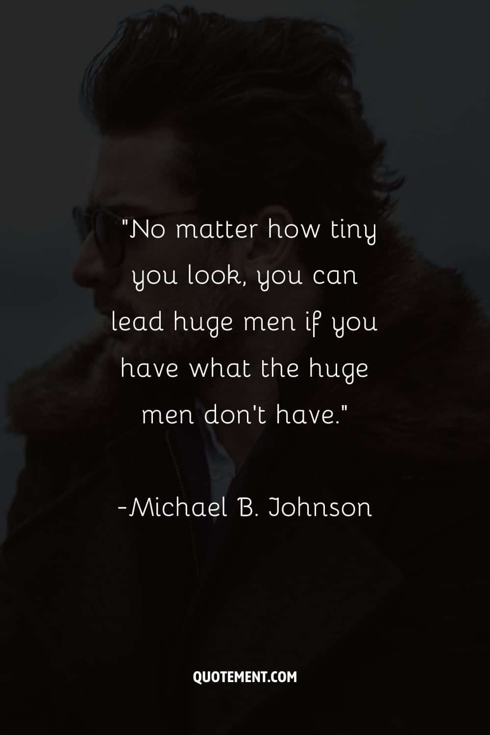 good looking quotes for men