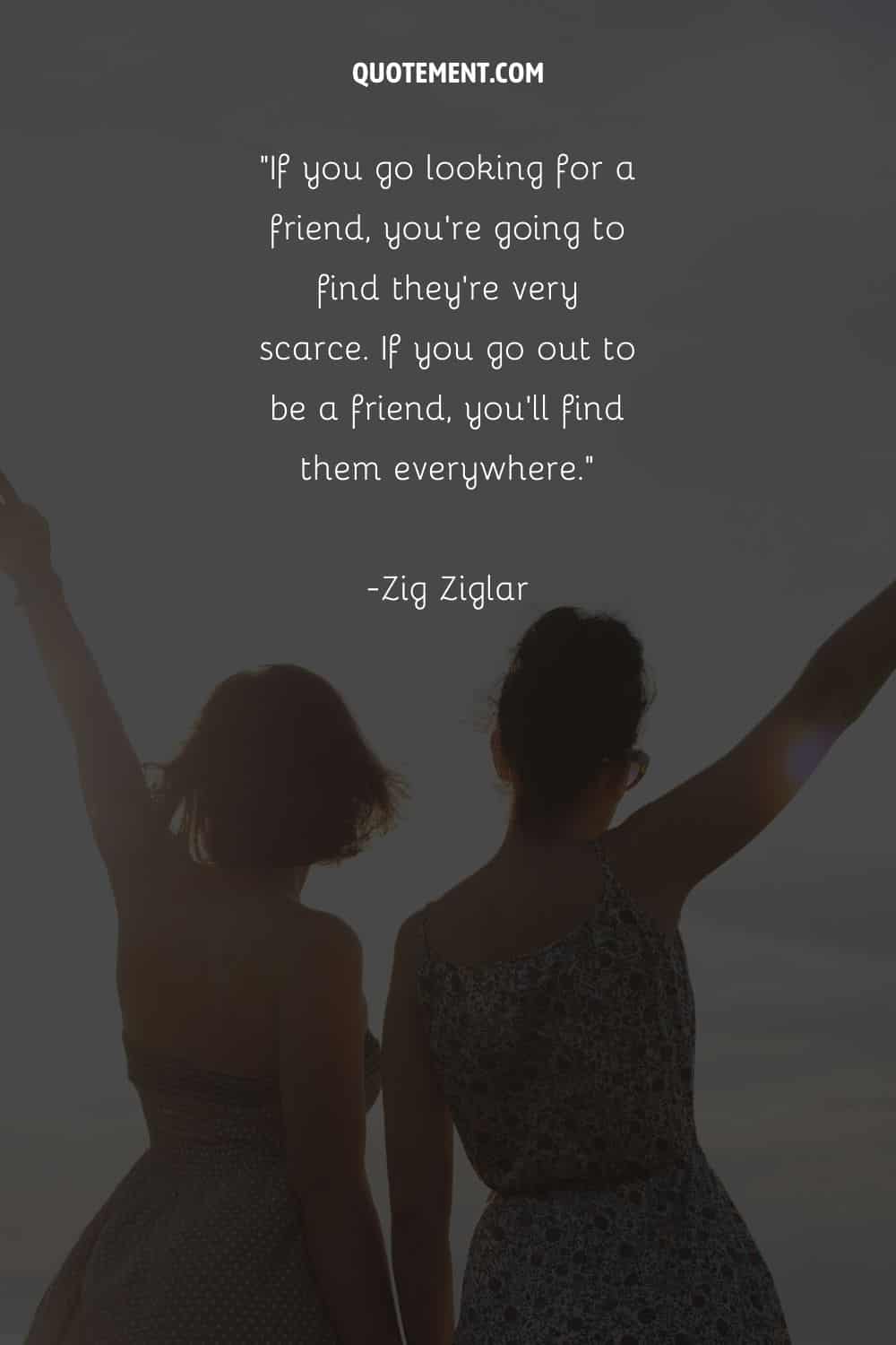 Two friends standing together representing a quote about friends
