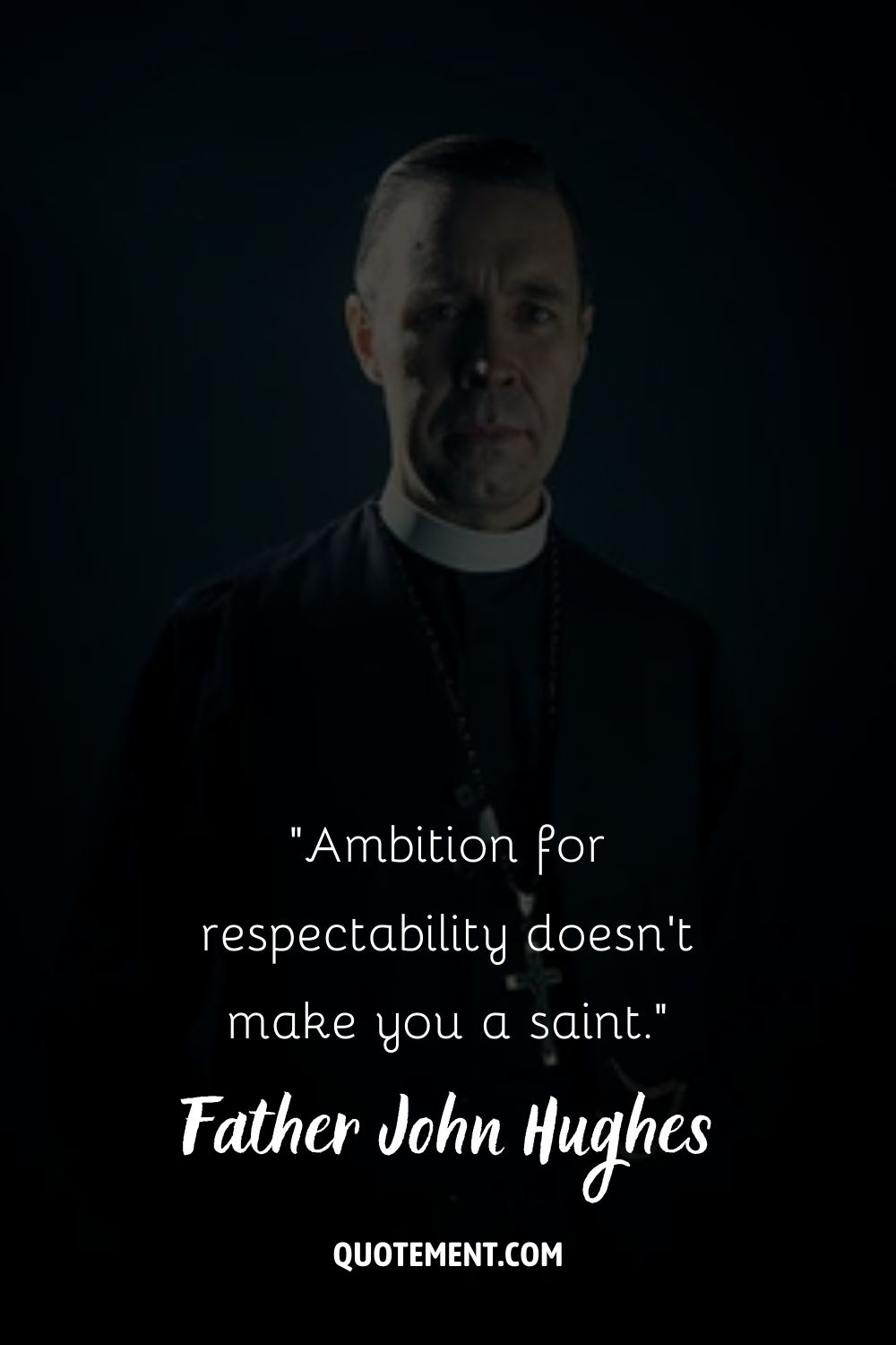 a photo of a priest representing father John Hughes peaky blinder quote

