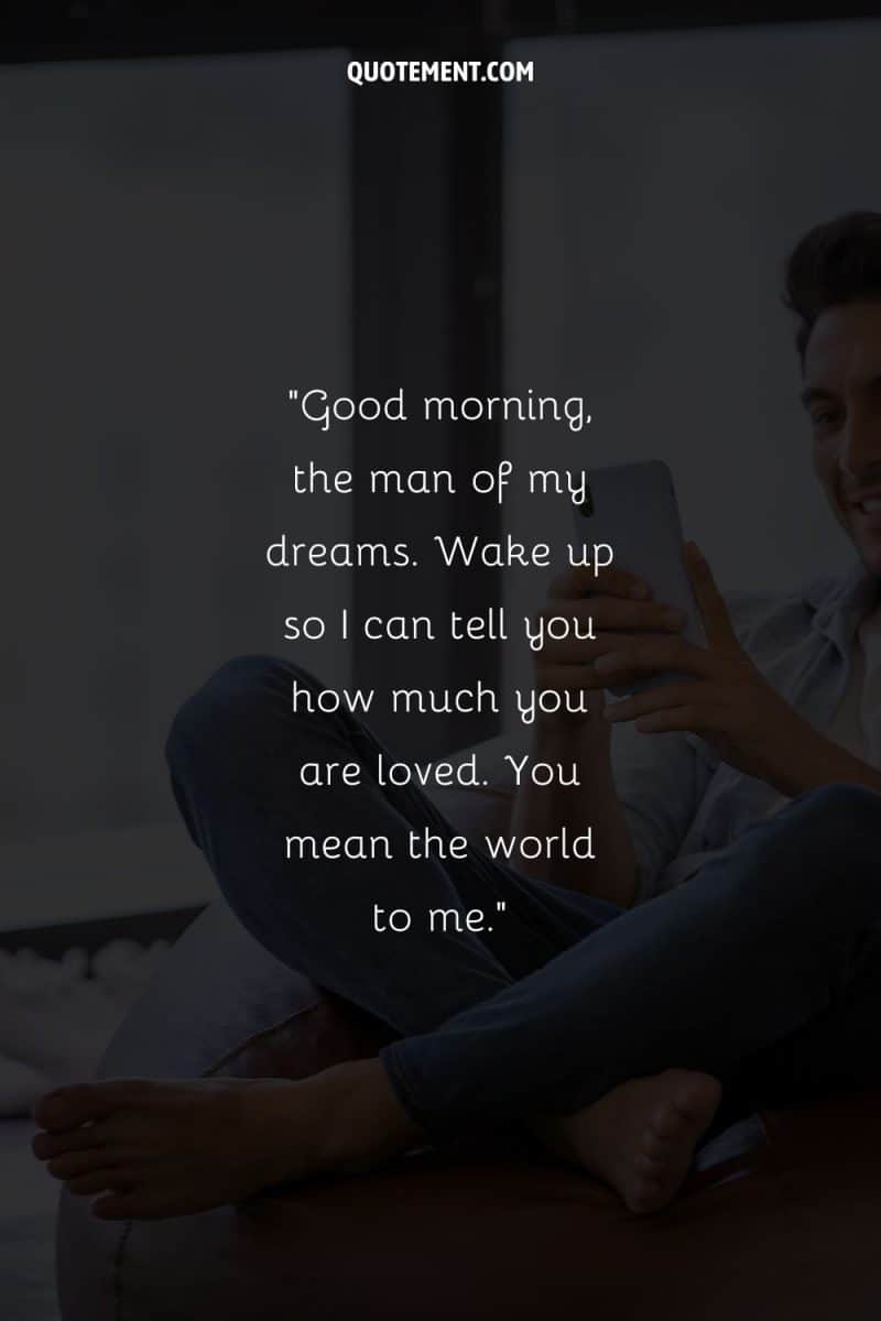 170 Sweetest Good Morning Messages For Him To Wake Up To