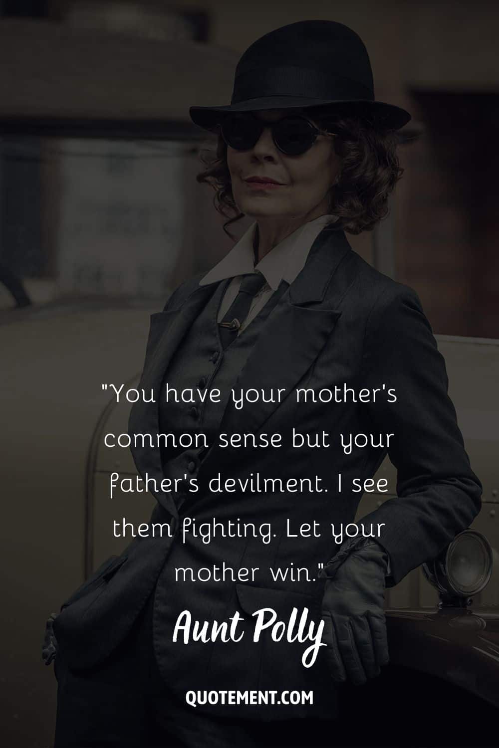 elegant peaky blinder woman representing aunt polly quote
